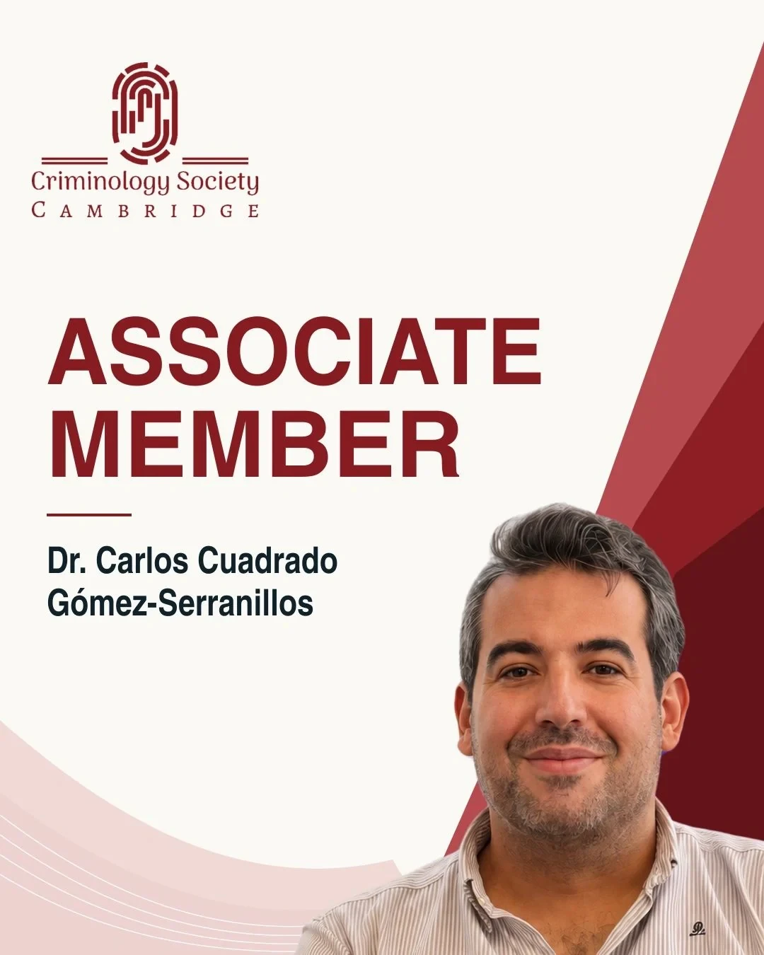 Carlos Cuadrado Gómez-Serranillos · Cambridge Criminology Society · Associate Member