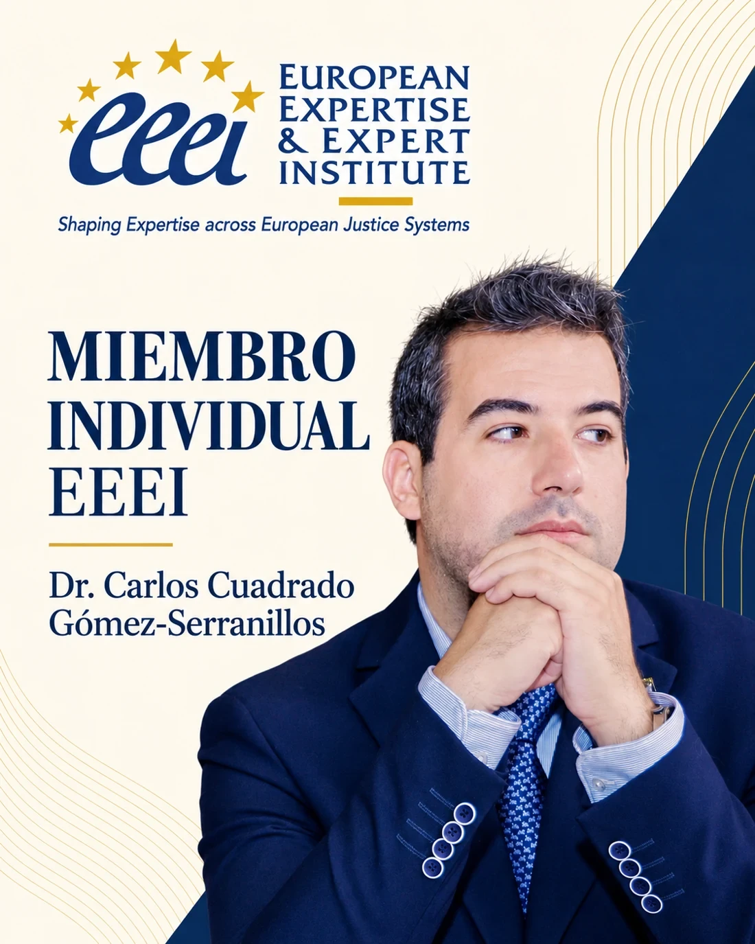 Carlos Cuadrado Gómez-Serranillos · European Expertise & Expert Institute · Miembro individual